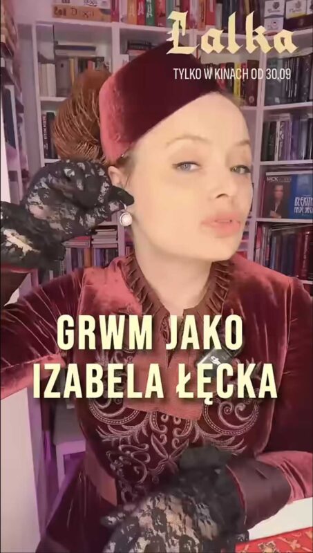 GRWM jako Izabela Łęcka | Lalka Film